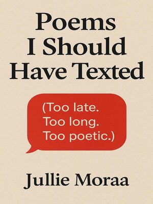 cover image of Poems I Should Have Texted